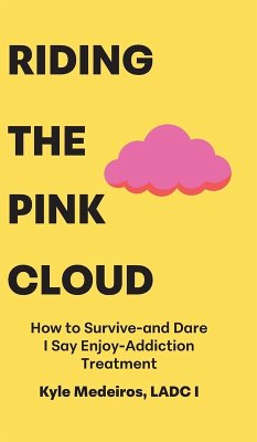 Riding the Pink Cloud - Medeiros Ladc I, Kyle