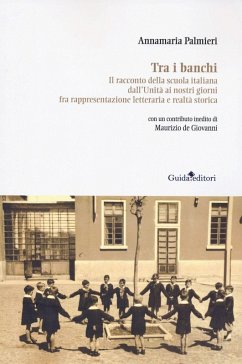 Cover Tra i banchi. Il racconto della scuola italiana dall'Unità ai nostri giorni fra rappresentazione letteraria e realtà storica