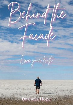 Behind the Facade - Hope, Carla Aurora