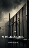 The Walls Within The Walls Within