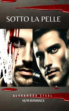 SOTTO LA PELLE (eBook, ePUB) - Steel, Alexandra