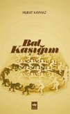 Bal Kasigim