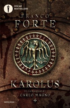 Cover Karolus. Il romanzo di Carlo Magno