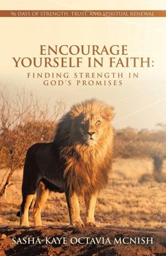 Encourage Yourself in Faith - Mcnish, Sasha-kaye Octavia Encourage Yourself in Faith - Mcnish, Sasha-kaye Octavia