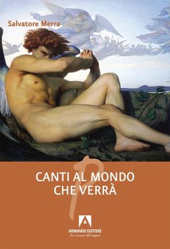 Canti al mondo che verrà - Merra, Salvatore