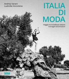 Cover Italia di moda. Viaggio tra le bellezze italiane. Immagini ed emozioni