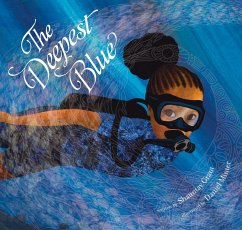 The Deepest Blue - Grant, Shauntay