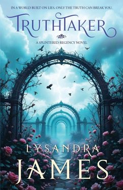 Truthtaker - James, Lysandra