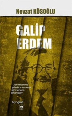 Galip Erdem - Kösoglu, Nevzat