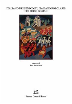 Italiano dei semicolti, italiano popolare: ieri, oggi, domani Italiano dei semicolti, italiano popolare: ieri, oggi, domani