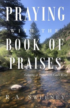 Praying with the Books of Praises - Sweeney, R a Praying with the Books of Praises - Sweeney, R a