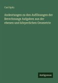 Andeutungen zu den Auflösungen der Berechnungs Aufgaben aus der ebenen und körperlichen Geometrie