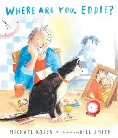 Cover Where Are You, Eddie? a Companion to Michael Rosen's Sad Book