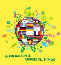 Quaderno con le bandiere del mondo!
