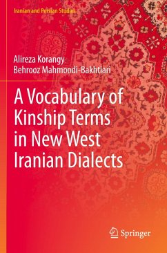A Vocabulary of Kinship Terms in New West Iranian Dialects - Korangy, Alireza; Mahmoodi-Bakhtiari, Behrooz