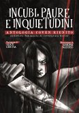 Incubi, paure e inquietudini. Antologia Coven Riunito