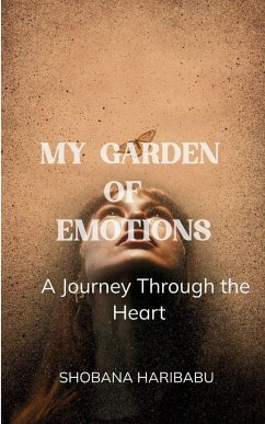 My Gardens of Emotions - Haribabu, Shobana