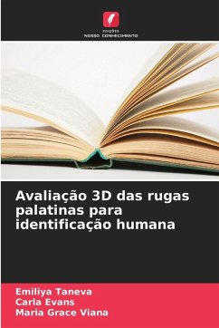 Cover Avaliação 3D das rugas palatinas para identificação humana