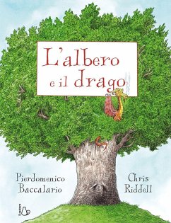 L' albero e il drago - Baccalario, Pierdomenico L' albero e il drago - Baccalario, Pierdomenico