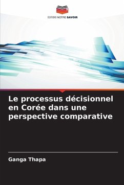 Cover Le processus décisionnel en Corée dans une perspective comparative