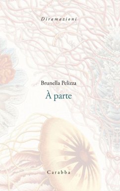 À parte - Pelizza, Brunella