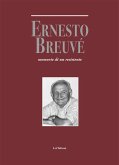 Ernesto Breuvé. Memorie di un resistente