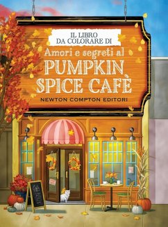 Cover Il libro da colorare di Amori e segreti al Pumpkin Spice Cafè