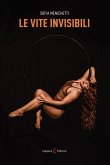 Le vite invisibili