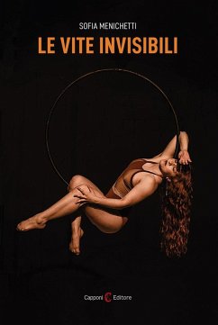 Le vite invisibili - Menichetti, Sofia