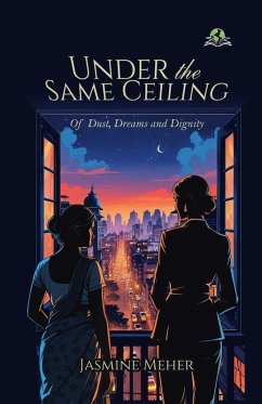 Under the Same Ceiling - Meher, Jasmine Under the Same Ceiling - Meher, Jasmine