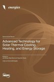 Advanced Technology for Solar Thermal Cooling, Heating, and Energy Storage