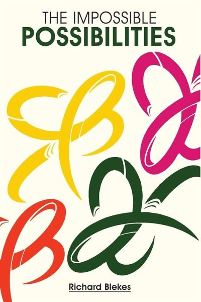 The impossble Possibilities The impossble Possibilities