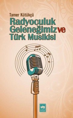 Cover Radyoculuk Gelenegimiz ve Türk Musikisi