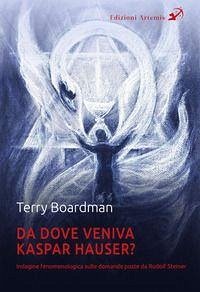 Cover Da dove veniva Kaspar Hauser? Indagine fenomenologica sulle domande poste da Rudolf Steiner