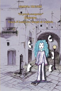 Cover 'Le parole scomparse'. Ginevra: tracce d'autori tra i borghi di Calabria