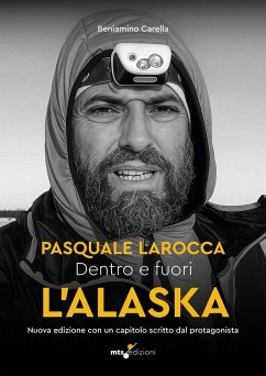 Cover Dentro e fuori l'Alaska. Al di là dei confini: Pasquale Larocca