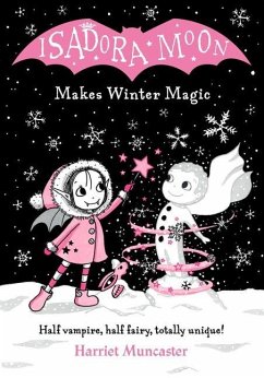 Isadora Moon Makes Winter Magic - Muncaster, Harriet
