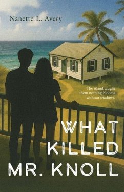 What Killed Mr. Knoll - Avery, Nanette L