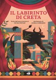 Il labirinto di Creta. Con una lezione sul mito di Alessandro Barbero