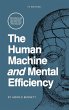 The Human Machine and Mental Efficiency - Bild 1