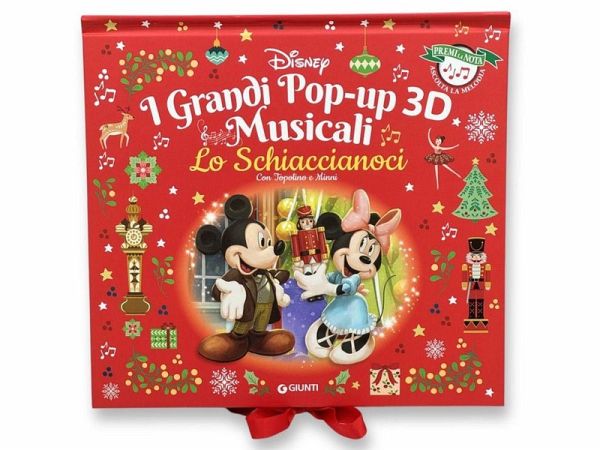 Lo Schiaccianoci con Topolino e Minni. I grandi pop-up 3D musicali. Premi la nota, ascolta la melodia