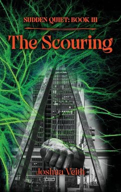 The Scouring - Veith, Josh