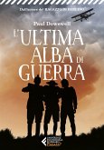 L' ultima alba di guerra