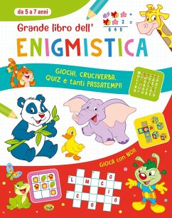 Grande libro dell'enigmistica. Da 5-7 anni