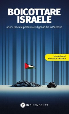Cover Boicottare Israele. Azioni concrete per fermare il genocidio in Palestina