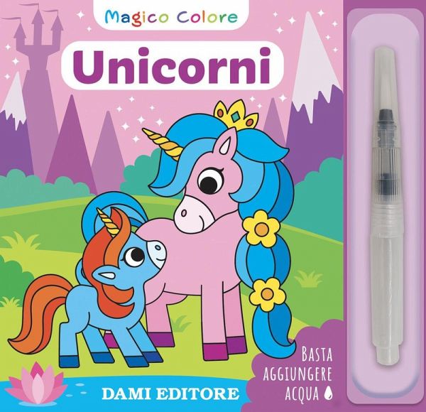 Unicorni. Magico colore Unicorni. Magico colore