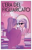 L' era del figliarcato