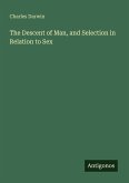 The Descent of Man, and Selection in Relation to Sex