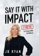 Say It with Impact - Bild 1