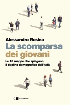 Cover La scomparsa dei giovani. Le 10 mappe che spiegano il declino demografico dell'Italia